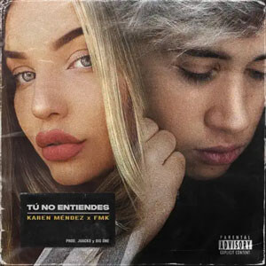 Disco Tu no Entiendes  de Karen Méndez