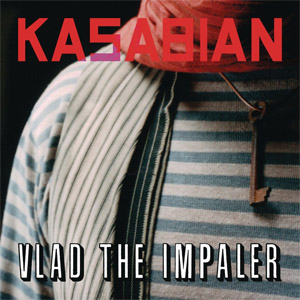 Disco Vlad the Impaler - EP de Kasabian