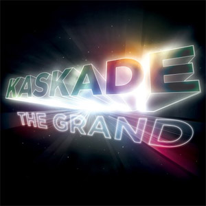 Disco The Grand de Kaskade