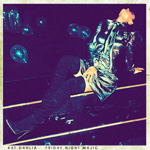 Disco Friday Night Majic de Kat Dahlia