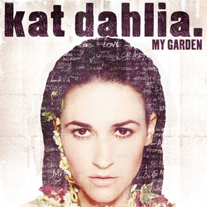 Disco My Garden de Kat Dahlia
