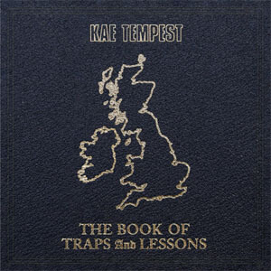 Disco The Book Of Traps And Lessons de Kate Tempest