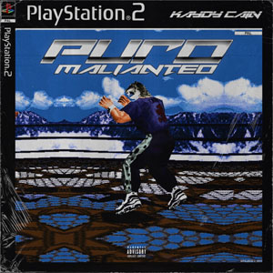 Disco Puro Malianteo de Kaydy Cain 