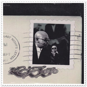 Disco Last Night's Letter de K-Ci & Jojo