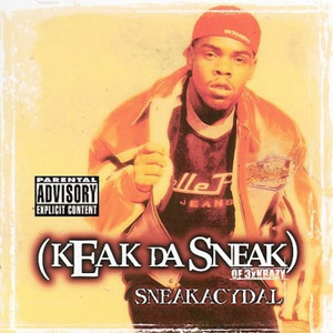 Disco Sneakacydal de Keak da Sneak