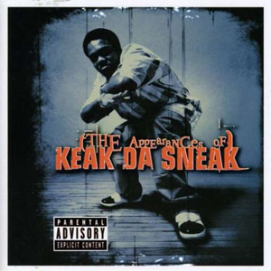 Disco The Appearances Of de Keak da Sneak