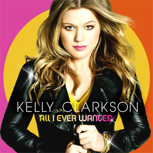 Disco All I Ever Wanted de Kelly Clarkson