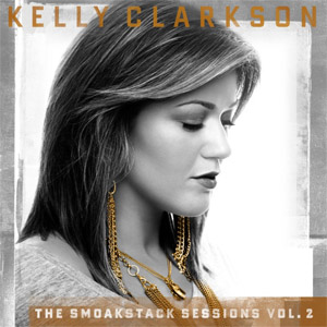 Disco The Smoakstack Sessions Volume 2 de Kelly Clarkson