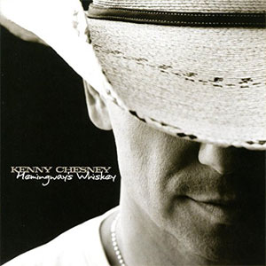 Disco Hemingway's Whiskey de Kenny Chesney