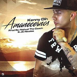 Disco Amanecernos de Kenny Dih