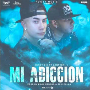 Disco Mi Adicción de Kenny Dih