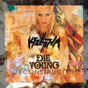 Disco Die Young (Deconstructed Mix) de Kesha