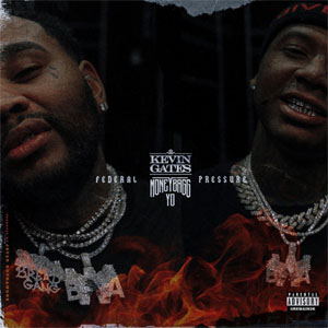 Disco Federal Pressure de Kevin Gates