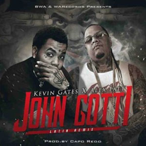 Disco John Gotti (Latin Remix) de Kevin Gates