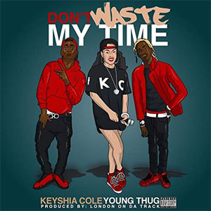 Disco Don't Waste My Time  de Keyshia Cole
