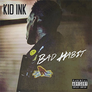 Disco Bad Habit de Kid Ink