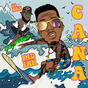 Disco Cana de Kid Ink