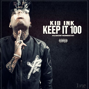 Disco Keep It 100 de Kid Ink