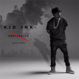 Disco No Pretending de Kid Ink