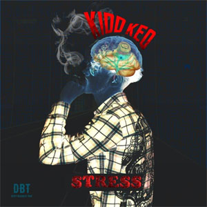 Disco Stress de Kidd Keo