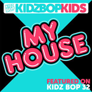 Disco My House de Kidz Bop Kids