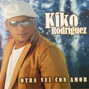 Disco Otra Vez Con Amor de Kiko Rodríguez