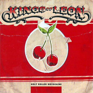 Disco Holy Roller Novocaine (Ep) de Kings of Leon