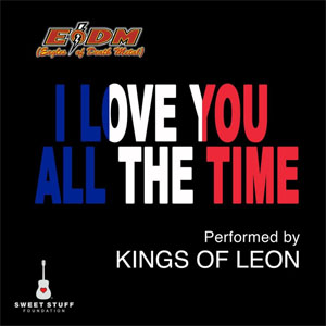 Disco I Love You All the Time de Kings of Leon