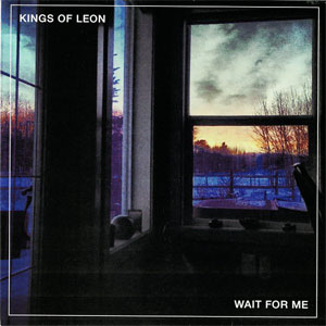 Disco Wait For Me de Kings of Leon
