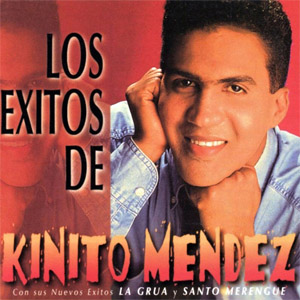 Disco Los Éxitos De Kinito Méndez  de Kinito Méndez