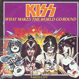Disco What Makes The World Go Round de Kiss