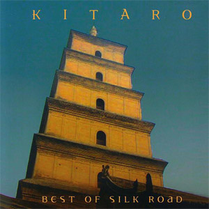 Disco Best of Silk Road (Remastered) de Kitaro