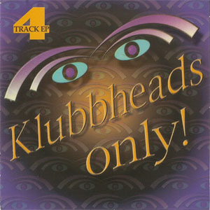 Disco 4 tracks - EP de Klubbheads