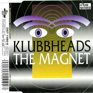Disco The Magnet de Klubbheads