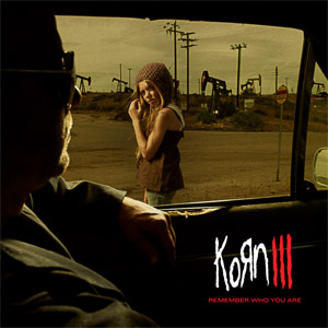 Disco Korn Iii: Remember Who You Are de Korn
