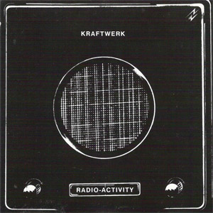 Disco Radio Activity de Kraftwerk