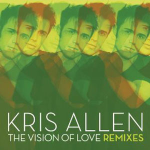Disco The Vision Of Love Remixes de Kris Allen