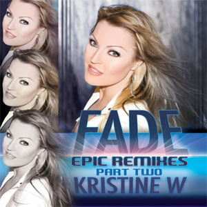 Disco Fade: The Epic Remixes, Pt. 2 de Kristine W