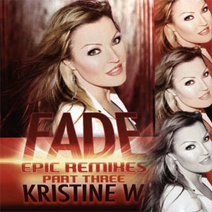 Disco Fade: The Epic Remixes de Kristine W