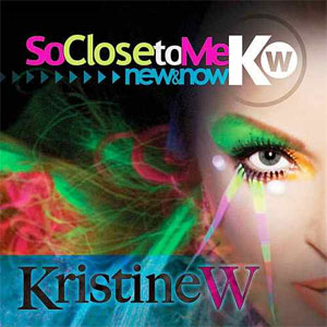 Disco So Close to Me: New & Now Part 3 Remixes de Kristine W