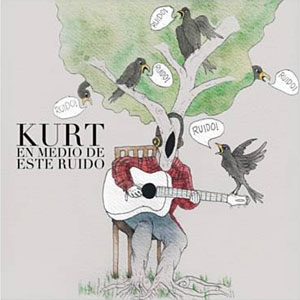 Disco En Medio de Este Ruido de Kurt