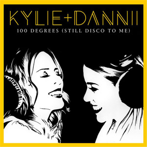 Disco 100 Degrees (It's Still Disco To Me) (With Dannii Minogue) de Kylie Minogue