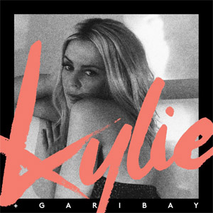 Disco Kylie + Garibay de Kylie Minogue
