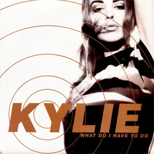 Disco What Do I Have To Do de Kylie Minogue