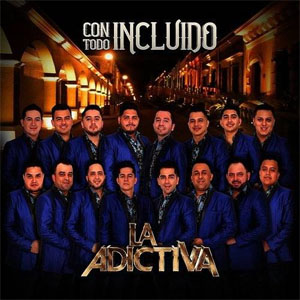 Disco Con Todo Incluido de La Adictiva 