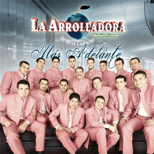 Disco Más Adelante de La Arrolladora Banda el Limón
