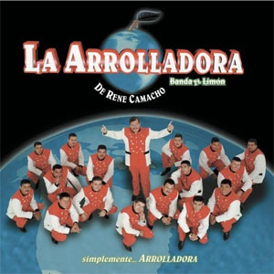 Disco Simplemente Arrolladora de La Arrolladora Banda el Limón