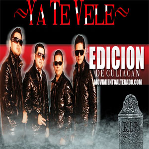 Disco Ya Te Vele de La Edición de Culiacán