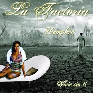 Disco Vivir Sin Ti de La Factoría