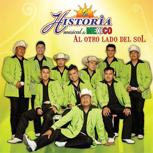 Disco Al Otro Lado Del Sol de La Historia Musical De México